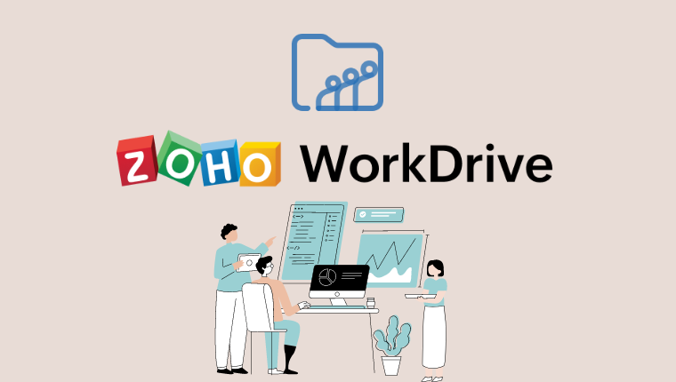 Zoho WorkDrive là gì